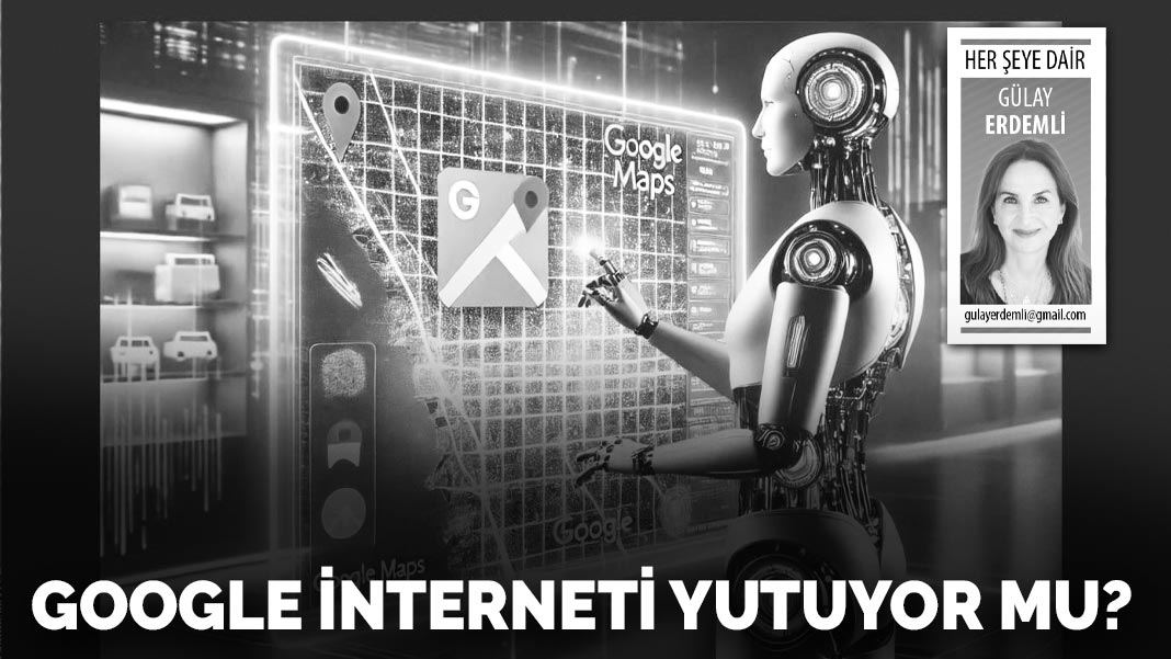Google interneti yutuyor mu?