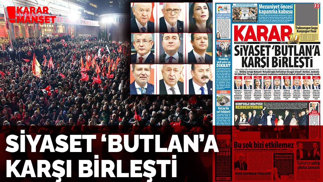 Siyaset 'butlan'a karşı birleşti