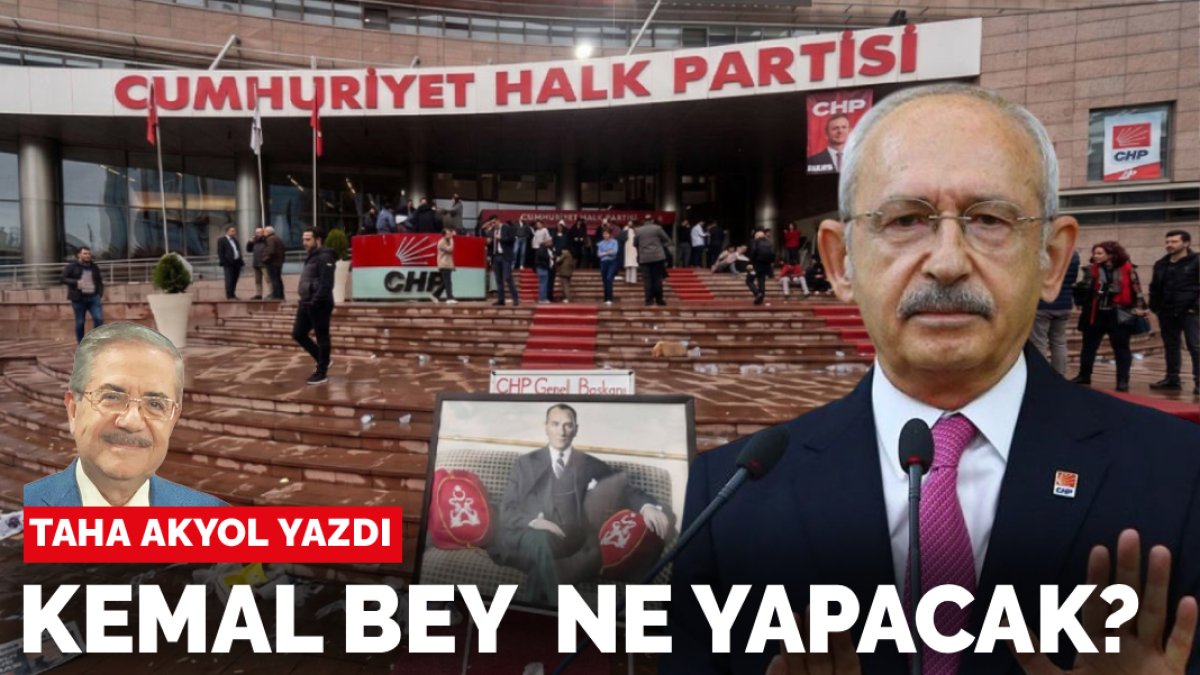 Taha Akyol yazdı: Kemal Bey ne yapacak?