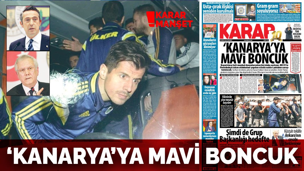 'Kanarya'ya mavi boncuk
