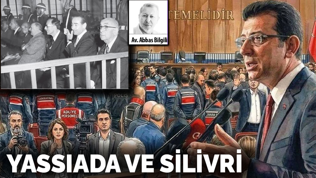 Yassıada ve Silivri