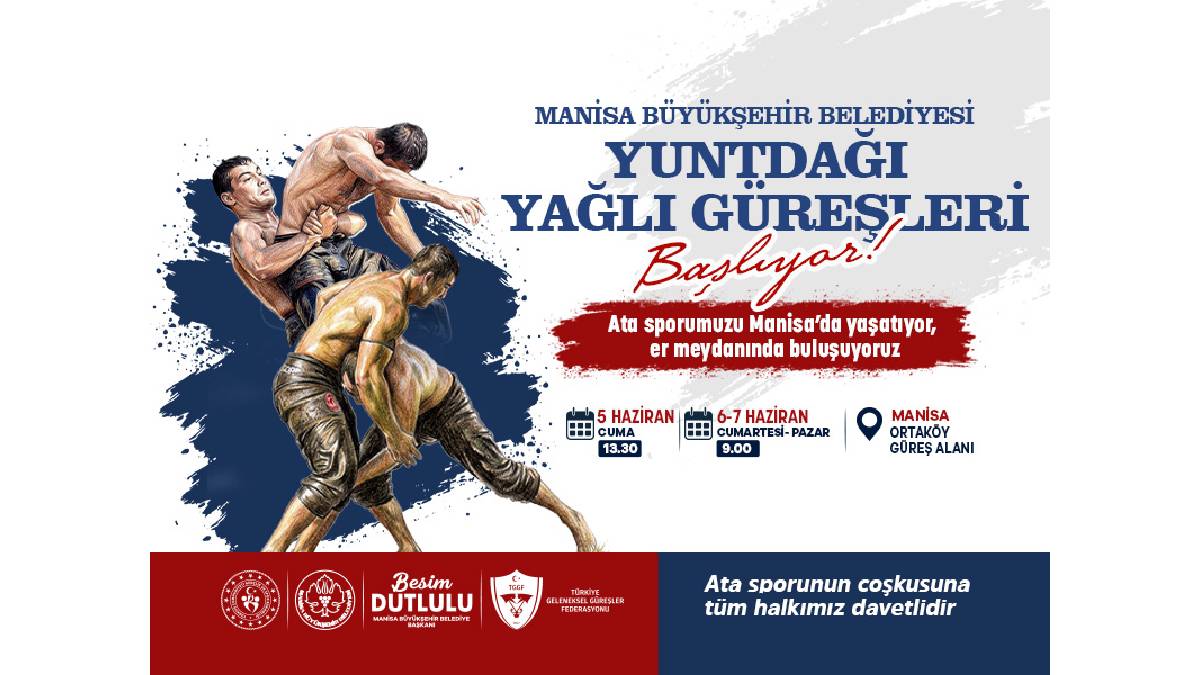 Manisa, Yuntdağı Yağlı Güreşleri’nde pehlivanları ağırlayacak