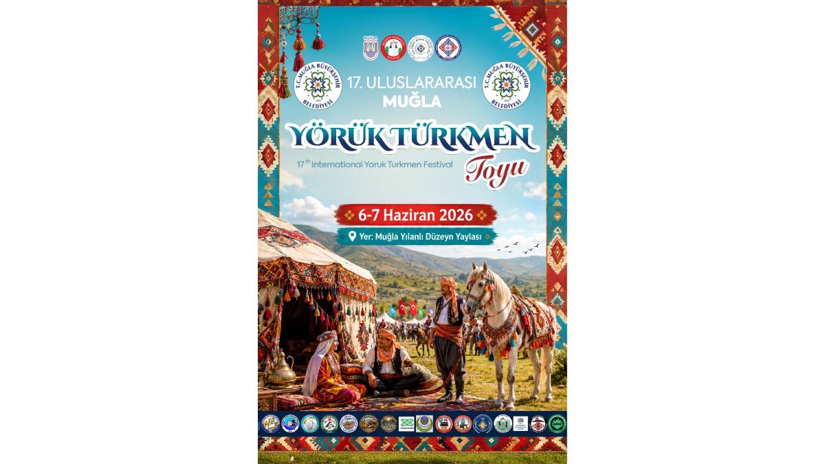 Yörük-Türkmen mirası iki gün boyunca Muğla’da yaşatılacak