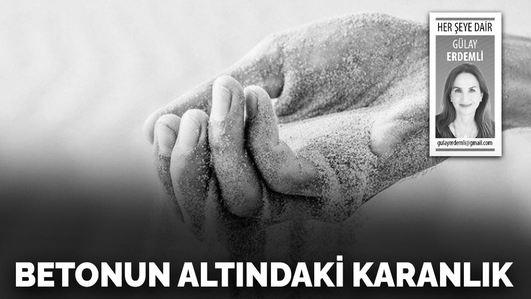 Betonun altındaki karanlık
