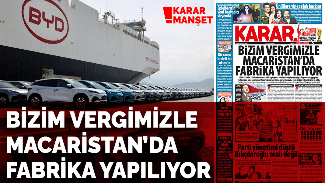 Bizim vergimizle Macaristan'da fabrika yapılıyor