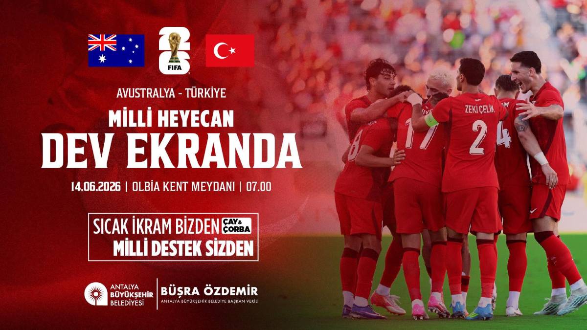 Büyükşehir Milli maç heyecanı Olbia Kent Meydanı’nda yaşatacak