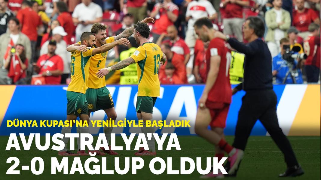 Dünya Kupası'na yenilgiyle başladık