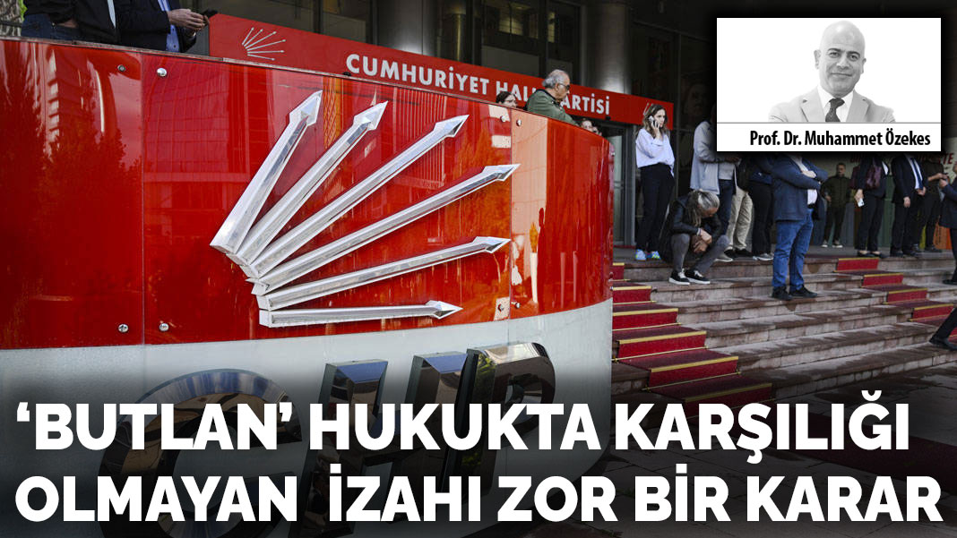 ‘Butlan’ hukukta karşılığı olmayan izahı zor bir karar - KARAR