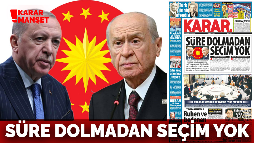 Süre dolmadan seçim yok