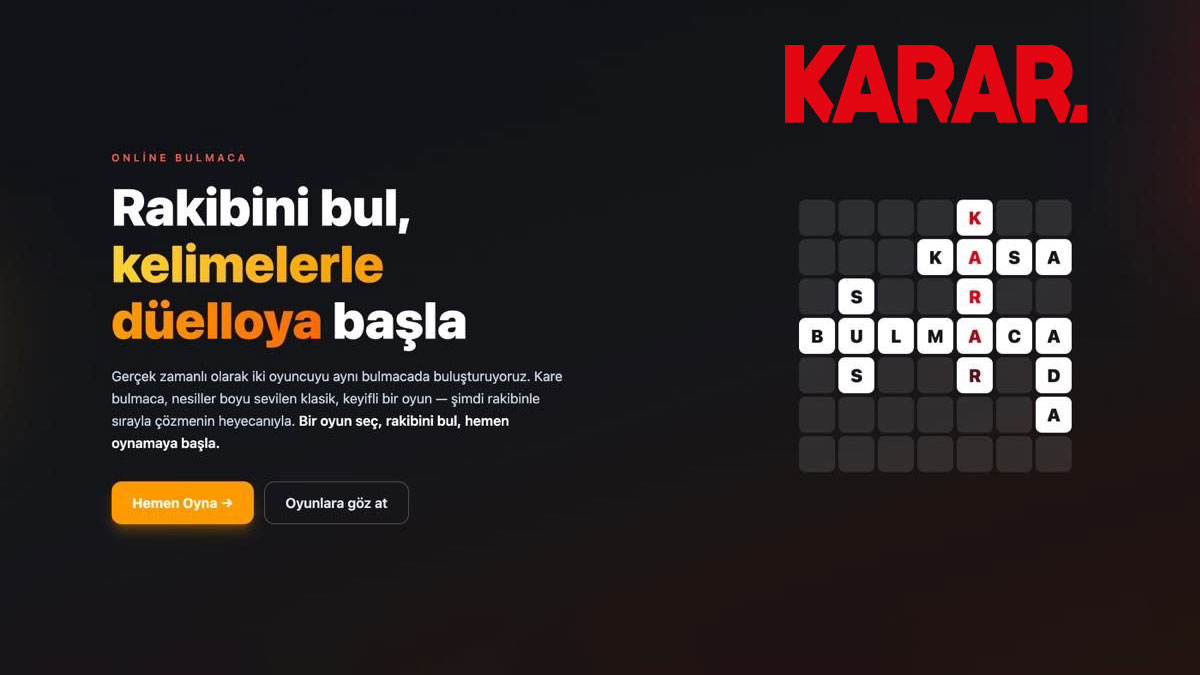 Karar online bulmaca yayında: Rakibini bul, kelimelerle düelloya başla