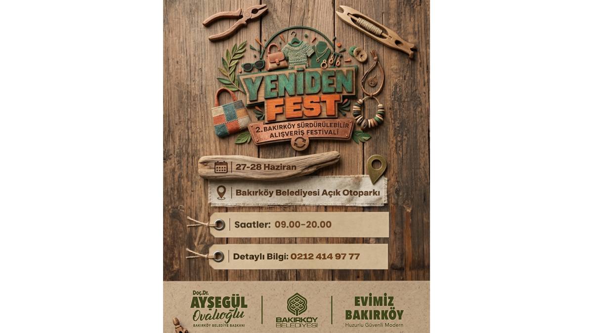 Bakırköy’de sürdürülebilir yaşam buluşması: Yenidenfest başlıyor
