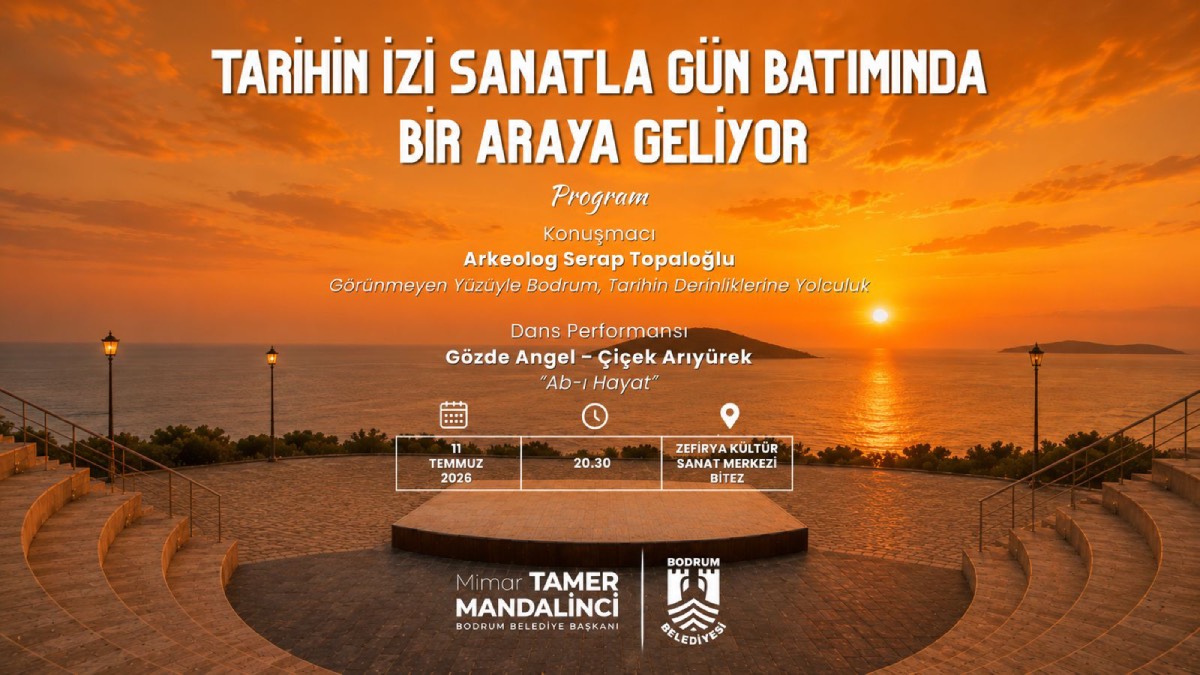 Bodrum’da tarih ve sanat açık hava etkinliklerinde buluşuyor
