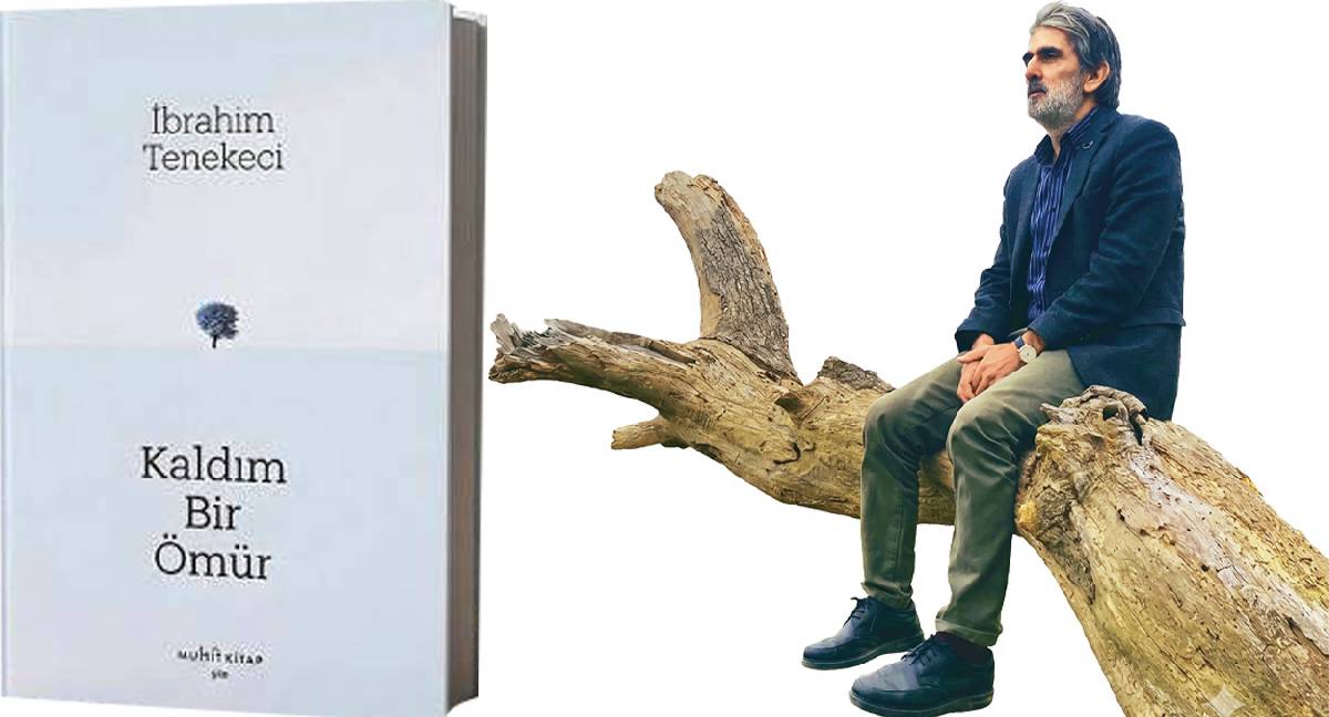 Vardır herkesin  bir İbrahim’i  Tenekeci’ninki İsmail’miş...