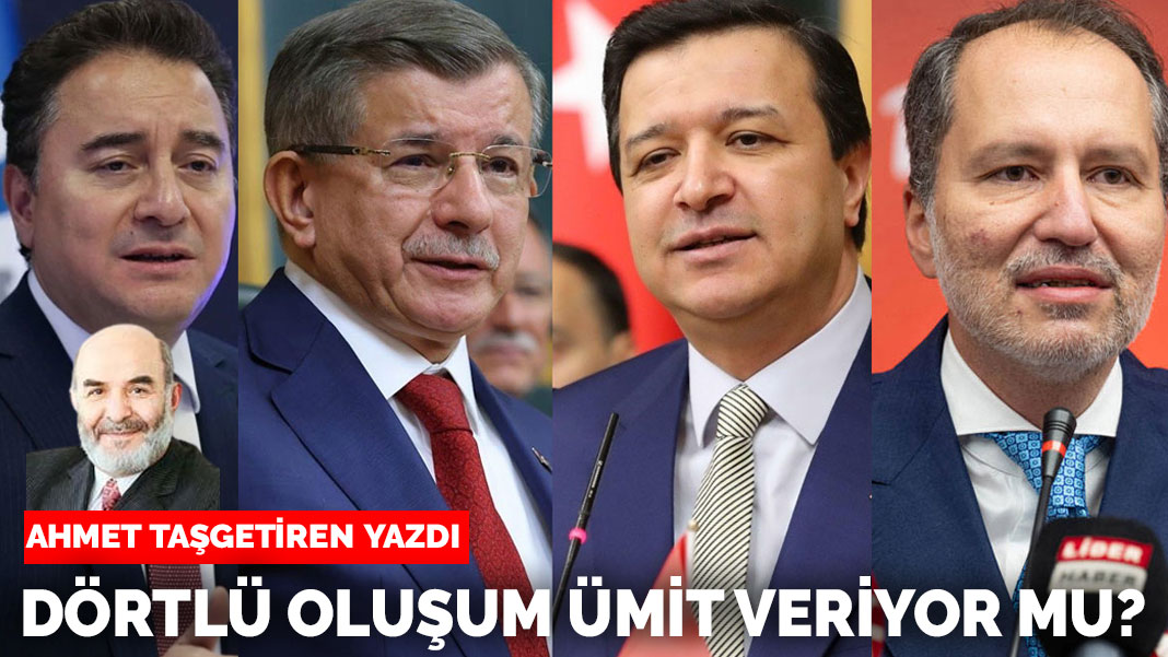 Dörtlü oluşum ümit veriyor mu?