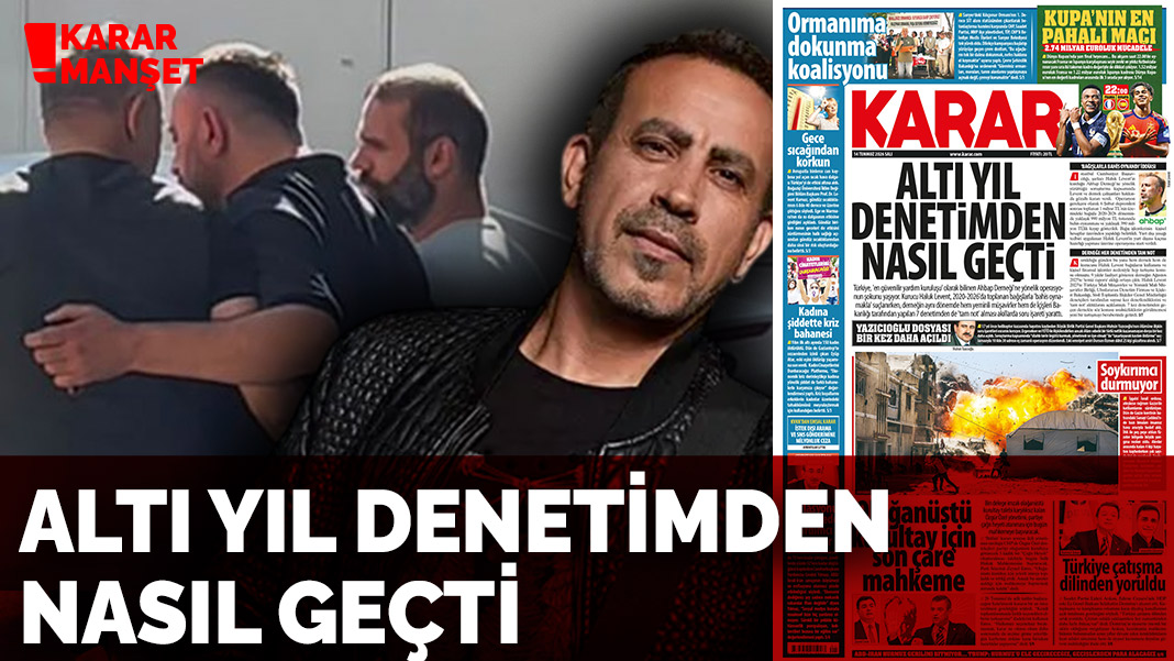 Altı yıl denetimden nasıl geçti