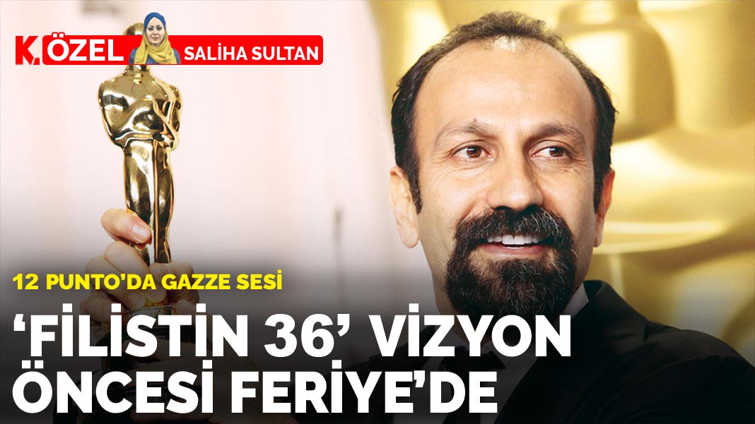 12 Punto’da Gazze sesi: ‘Filistin 36’ vizyon  öncesi Feriye’de