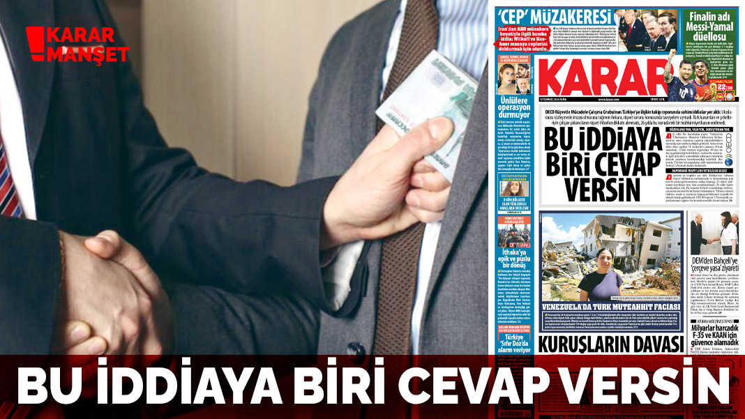 OECD'den Türkiye'ye rüşvet uyarısı: Tavsiyelere uyulmadı, tek mahkumiyet yok