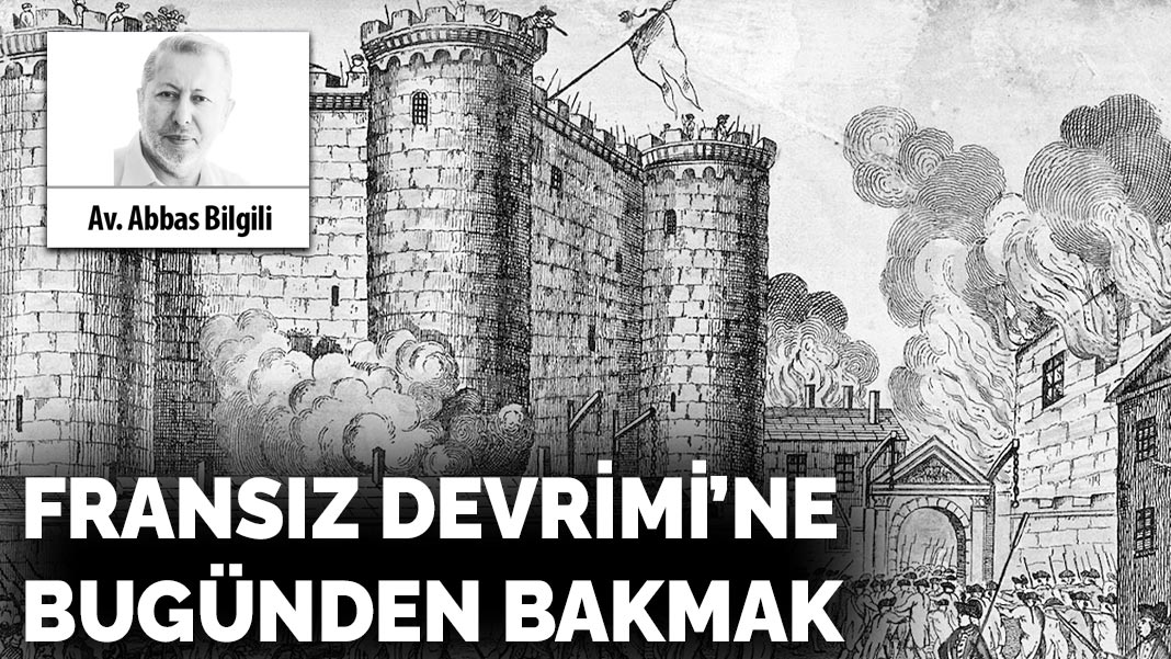 Fransız Devrimi’ne bugünden bakmak