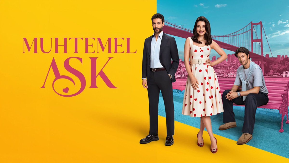 Muhtemel Aşk final mi yapıyor, yayından kaldırılacak mı? Sosyal medyayı sallayan 'Dizi Bitiyor' iddiası netleşmeye başladı