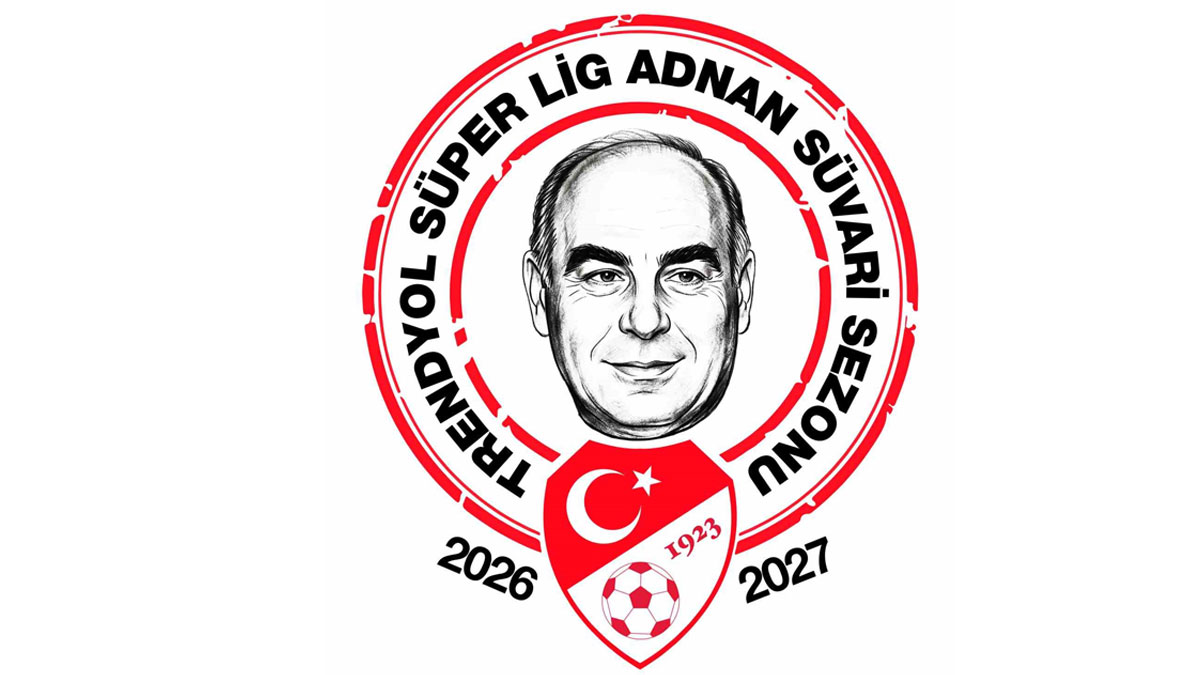 2026-2027 Trendyol Süper Lig sezonuna Adnan Süvari ismi verildi