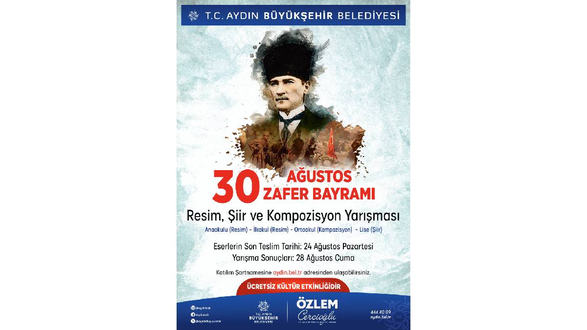 Aydın Büyükşehirden 30 Ağustos temalı ödüllü resim, şiir ve kompozisyon yarışması
