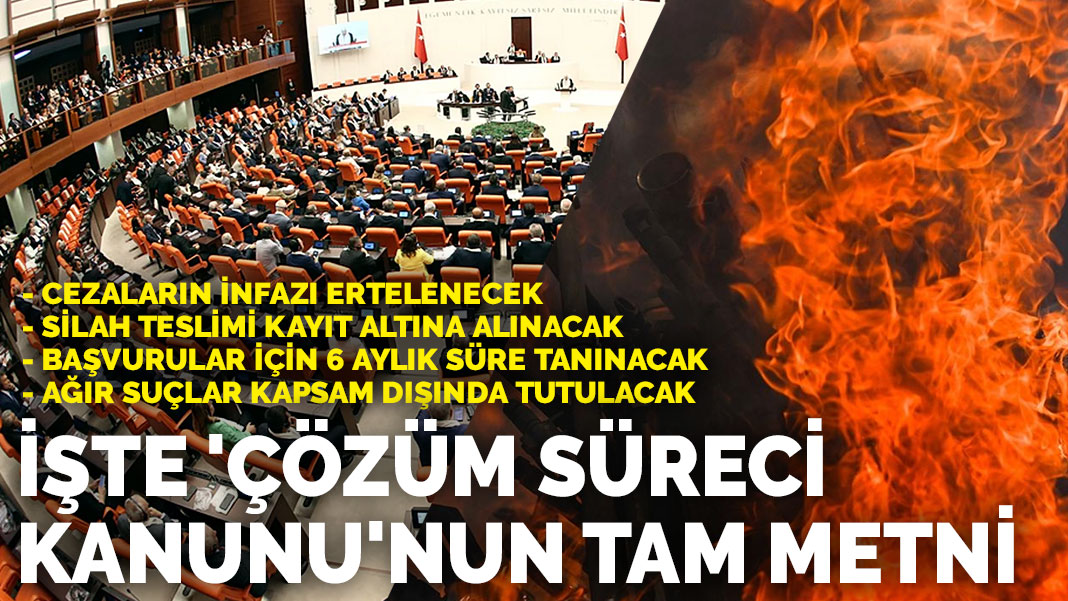 Meclis Başkanlığı'na sunuldu: İşte 'Çözüm süreci kanunu'nun tam metni