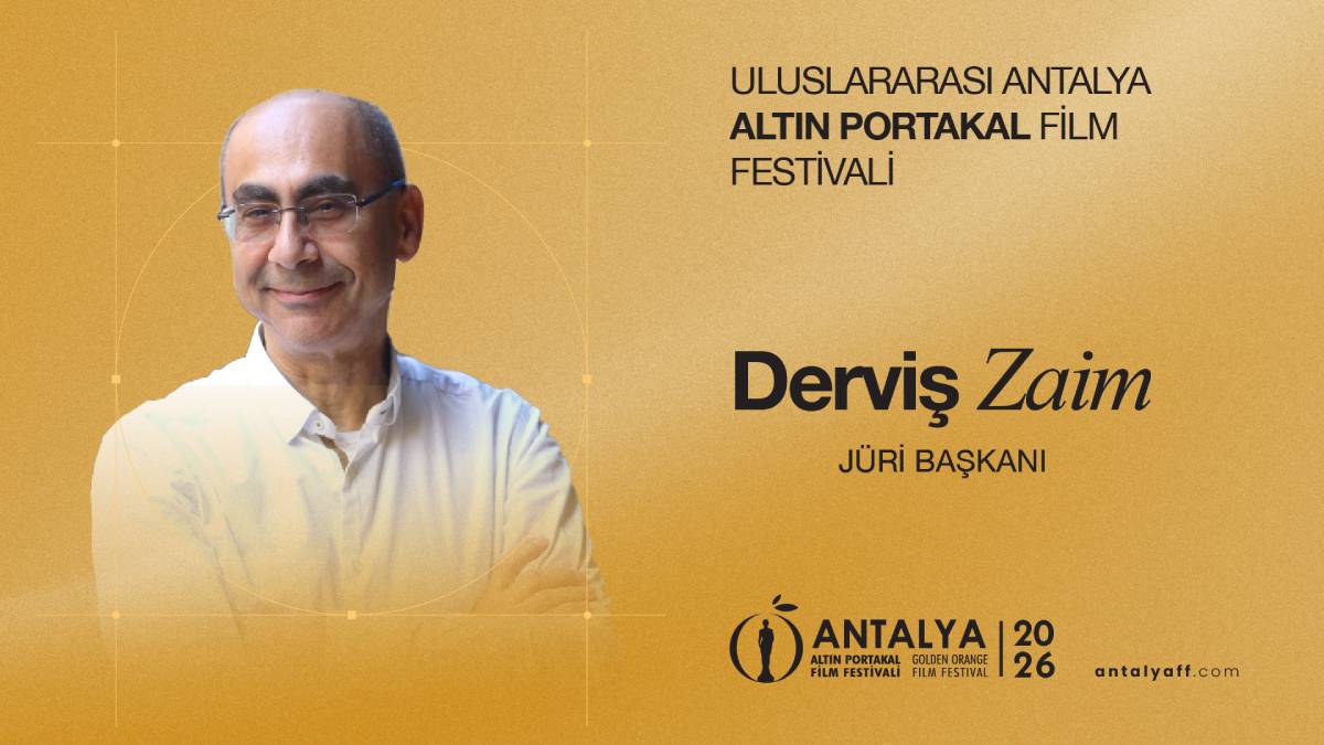 Altın Portakal’da Ulusal Uzun Metraj Jüri Başkanı Derviş Zaim