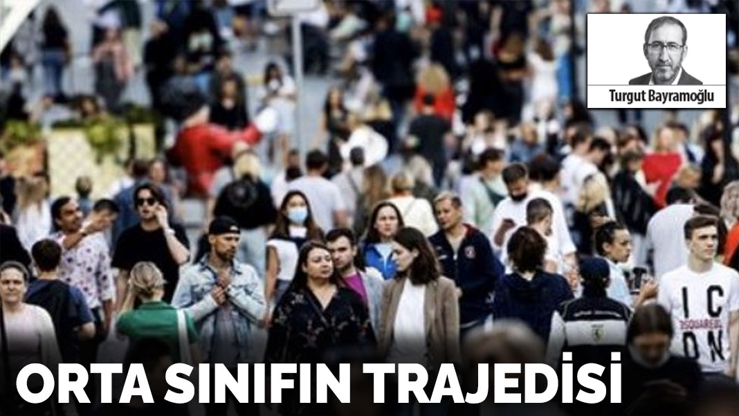 Orta sınıfın trajedisi