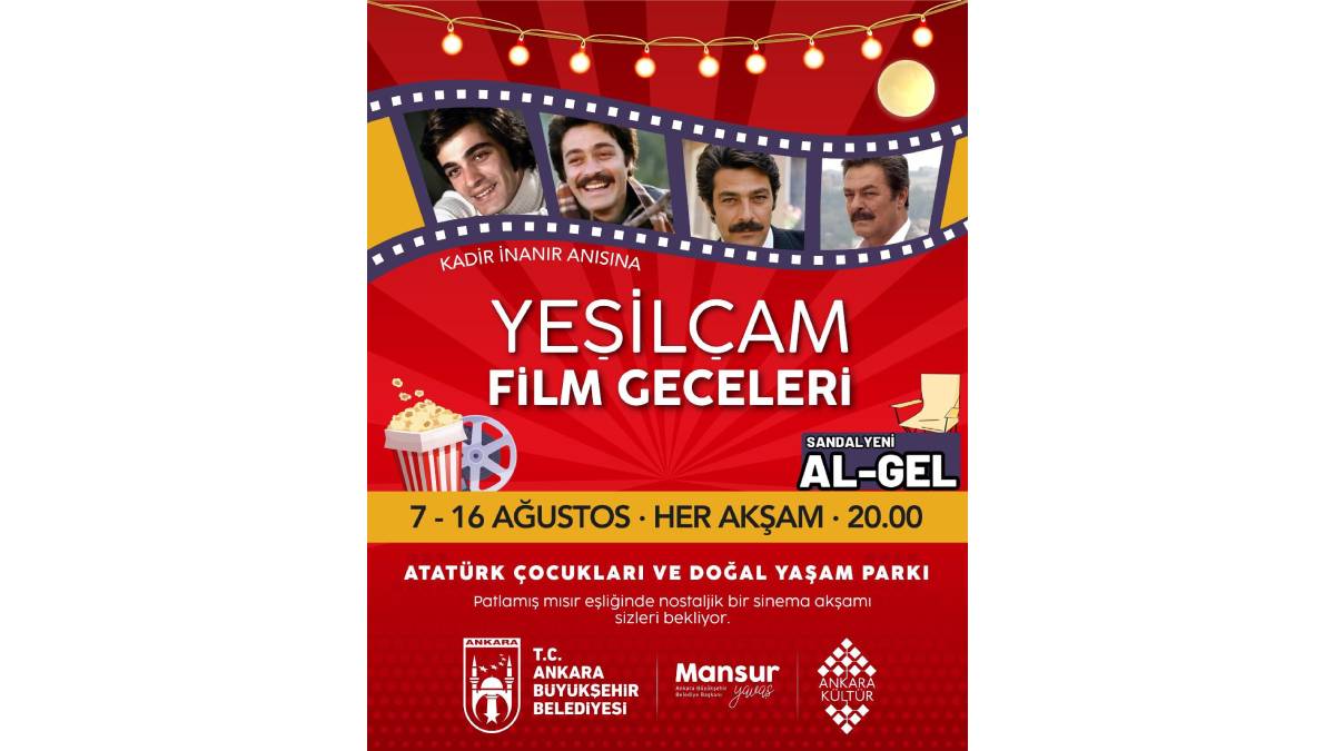 Yeşilçam’ın unutulmaz filmleri Başkentlilerle buluşuyor