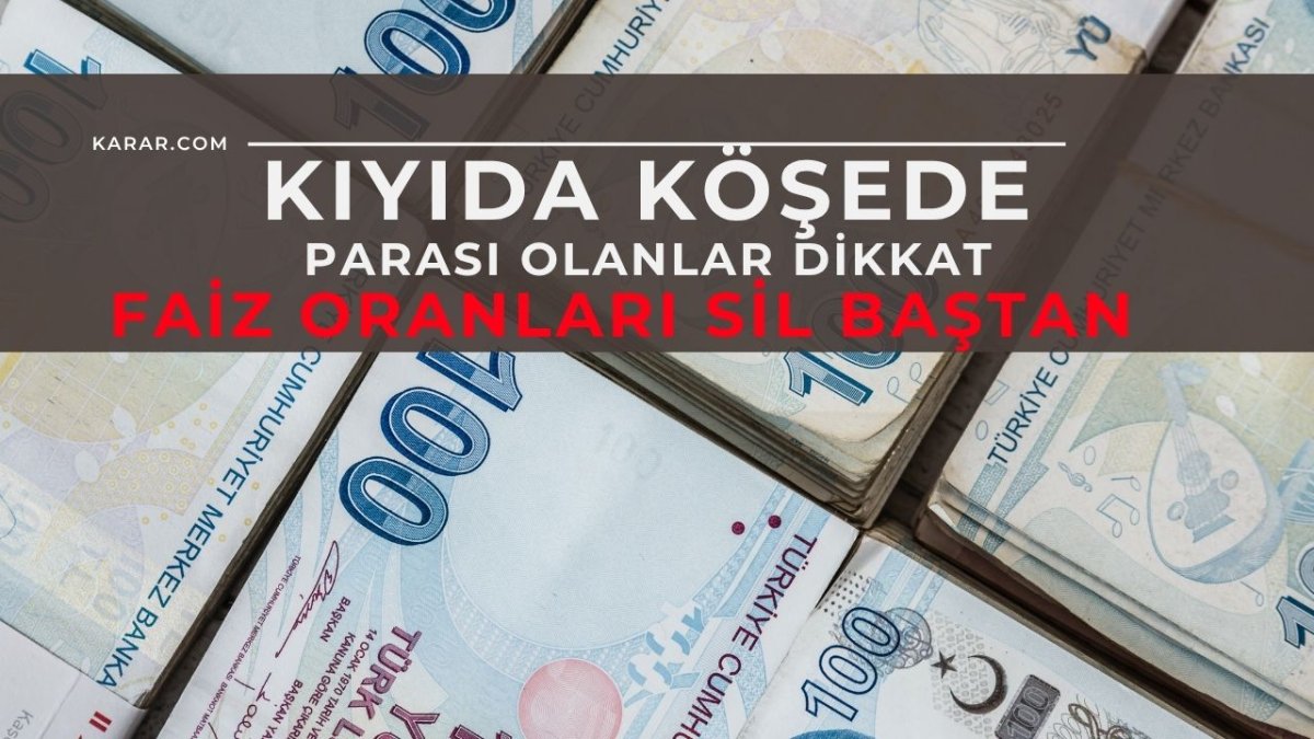 3 Milyon TL'si olan bankaya koşuyor: Mevduat faizleri güncellendi, İşte banka banka 32 günlük net kazanç tablosu!