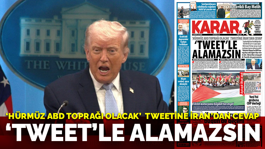 ‘Hürmüz ABD toprağı olacak’ tweetine İran’dan cevap: ‘Tweet’le alamazsın