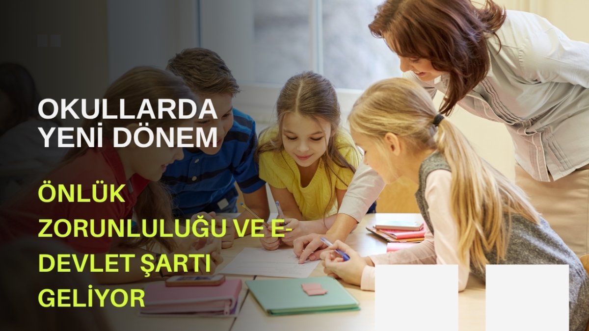 Okul randevusu e-Devlet'ten mi alınır? MEB yeni dönem önlük zorunluluğu ve veli giriş kuralları değişti