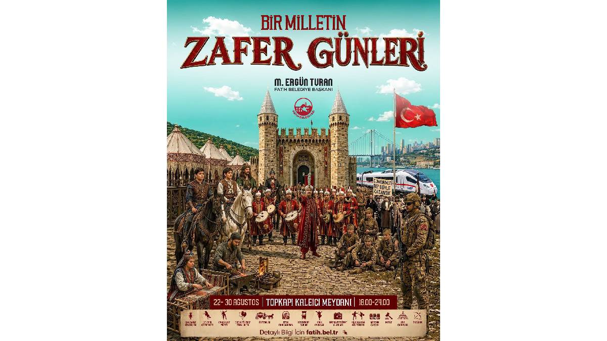 Fatih’te “Bir Milletin Zafer Günleri” başlıyor