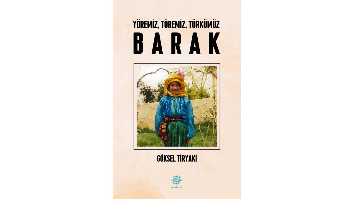 Gazikültür Yayınları, Barak’ın hafızasını yeni bir eserle geleceğe taşıyor
