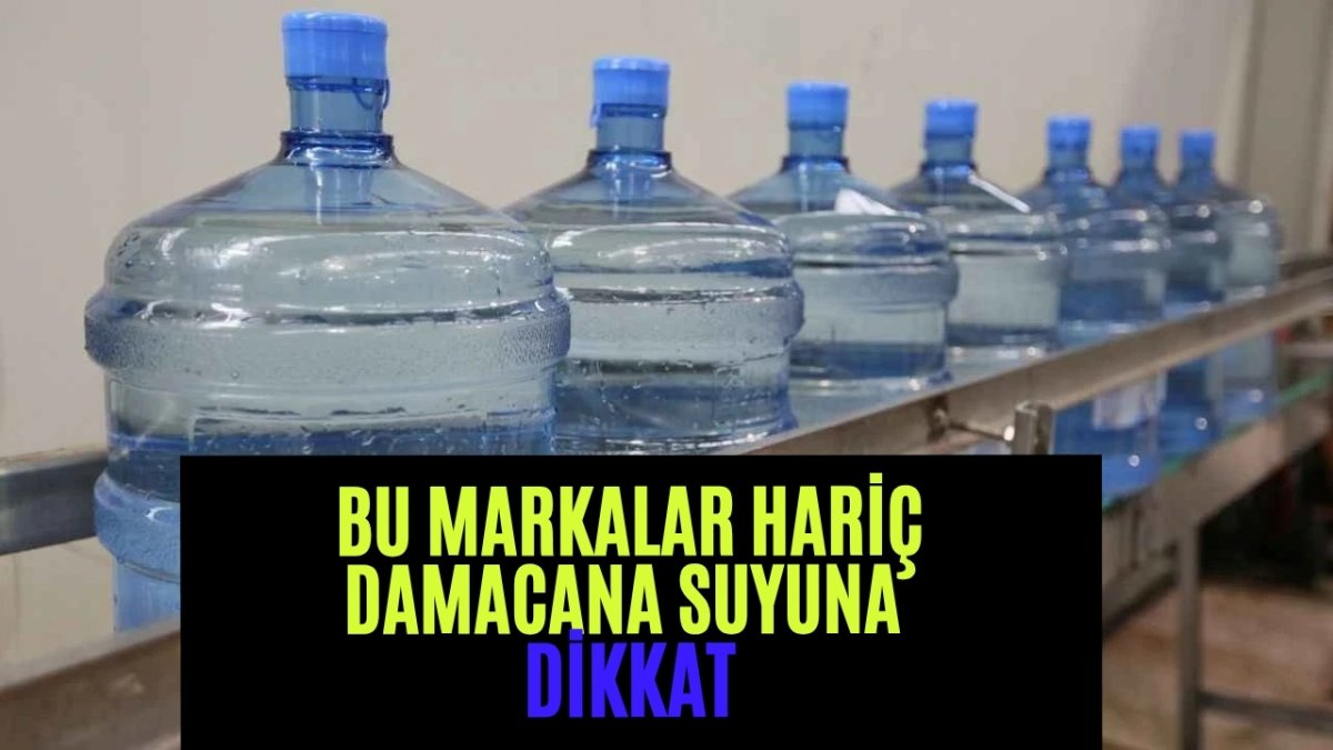 Damacanadaki gizli tehlikeye dikkat! 2026'nın en sağlıklı su markaları belli oldu