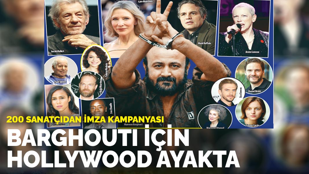 200 sanatçıdan imza kampanyası: Barghouti için Hollywood ayakta