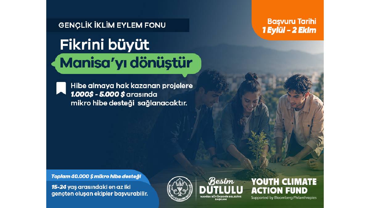 Manisa Büyükşehirden gençlerin çevre projelerine 50 bin dolarlık destek