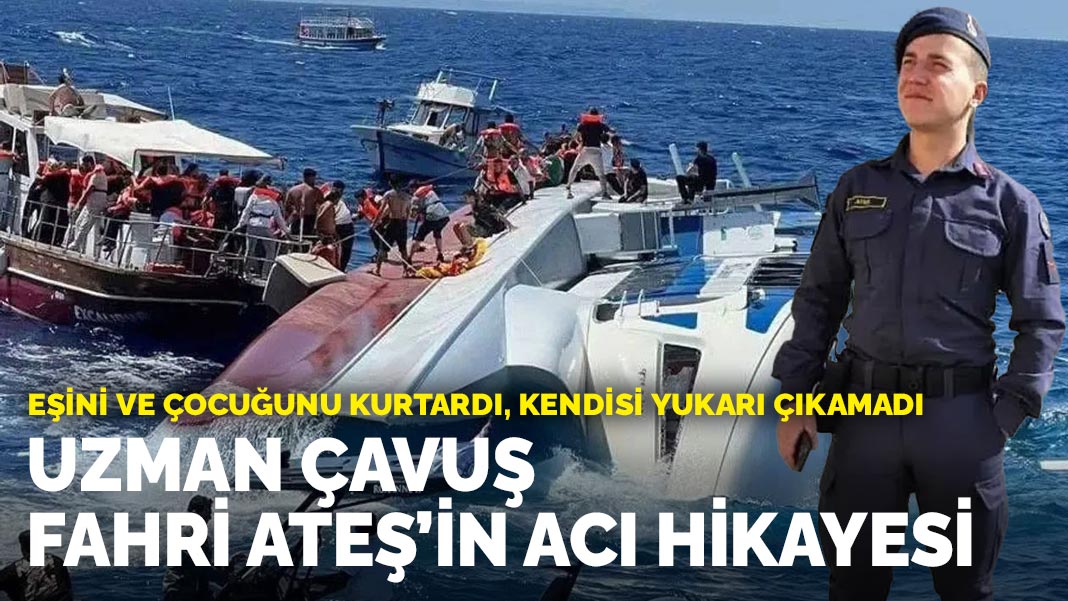Uzman çavuş Fahri Ateş'in acı hikayesi: Eşini ve çocuğunu kurtardı, kendisi yukarı çıkamadı