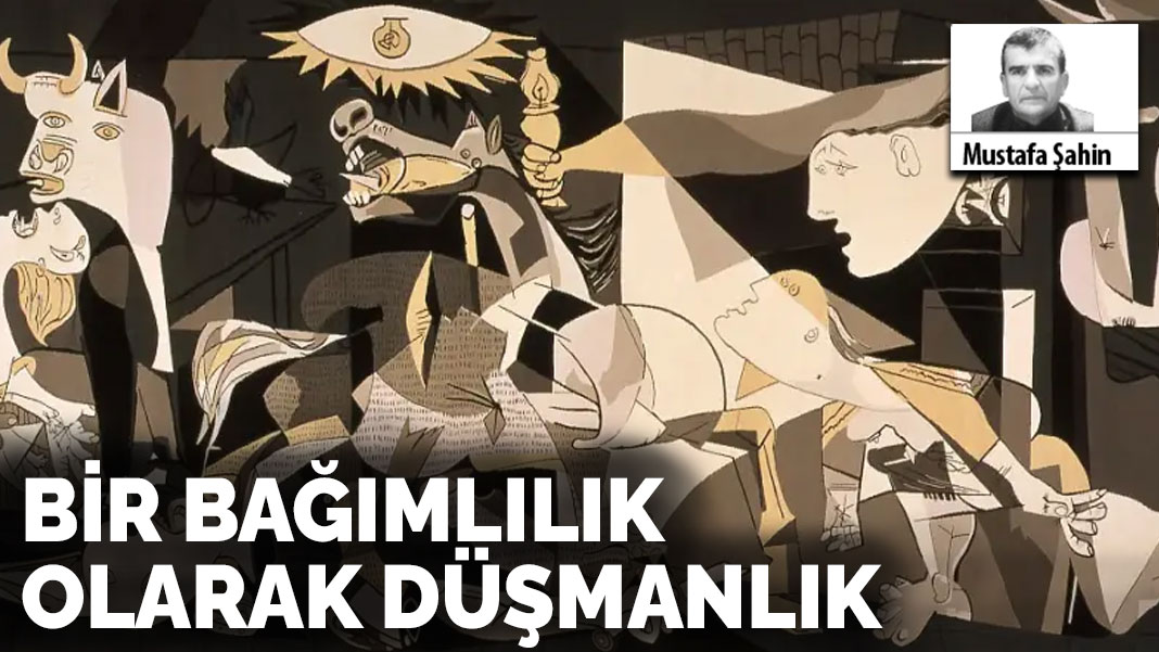 Bir bağımlılık olarak düşmanlık