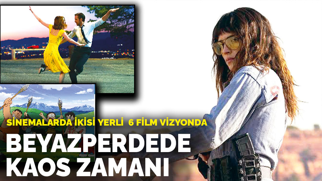 Sinemalarda ikisi yerli 6 film vizyonda: Beyazperdede kaos zamanı