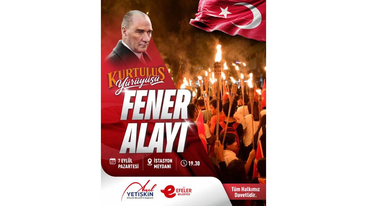Efeler’de kurtuluş coşkusu fener alayıyla taçlanacak