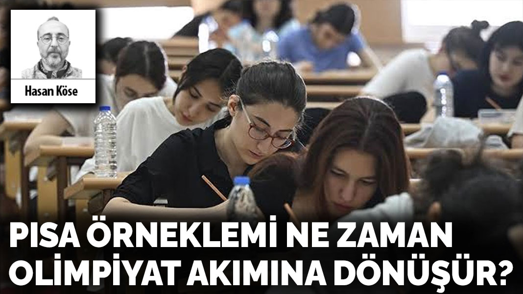 PISA örneklemi ne zaman olimpiyat akımına dönüşür?