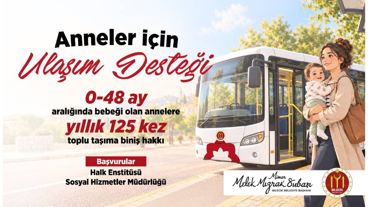 Bilecik Belediyesinden anneler ve öğrenciler için ulaşım kartı desteği