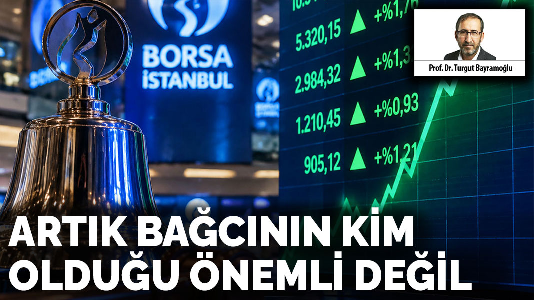 Artık bağcının kim olduğu önemli değil