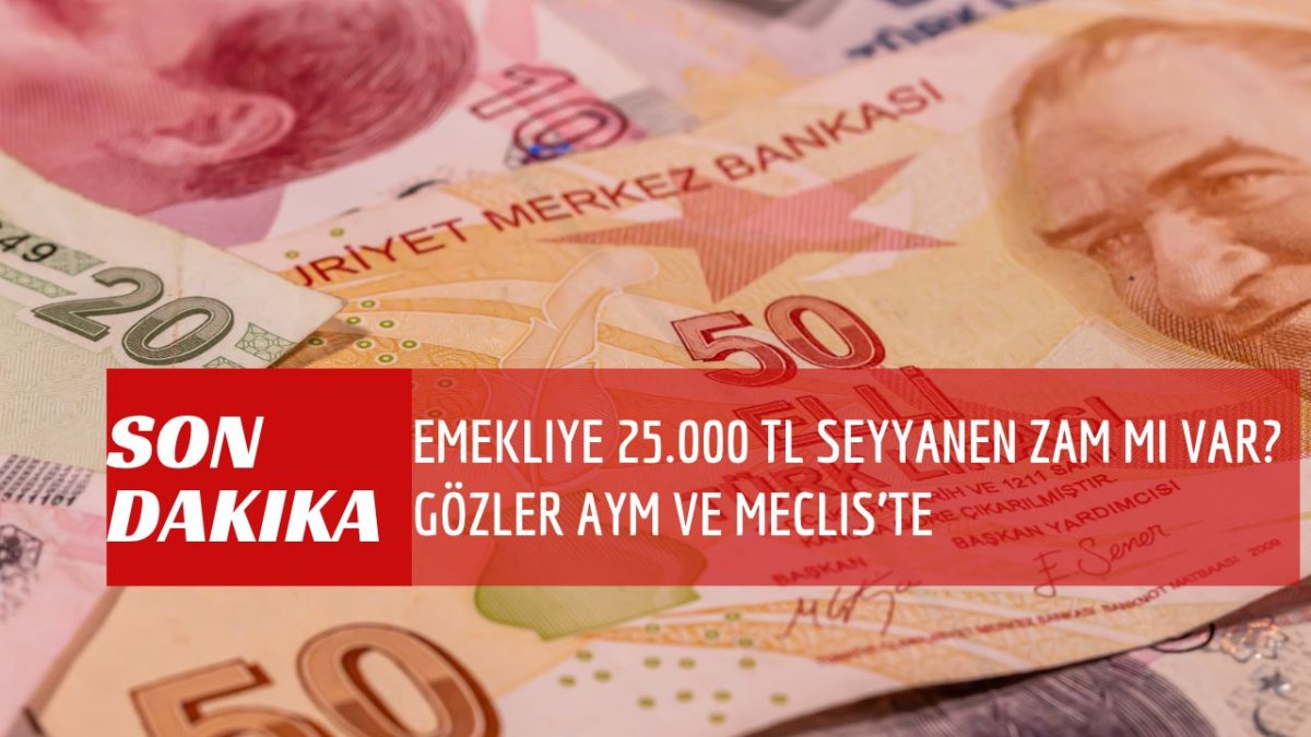 2026 emekliye ek zam var mı? Memur, SSK ve Bağ-Kur emeklisini ilgilendiren seyyanen zam dosyasında son durum