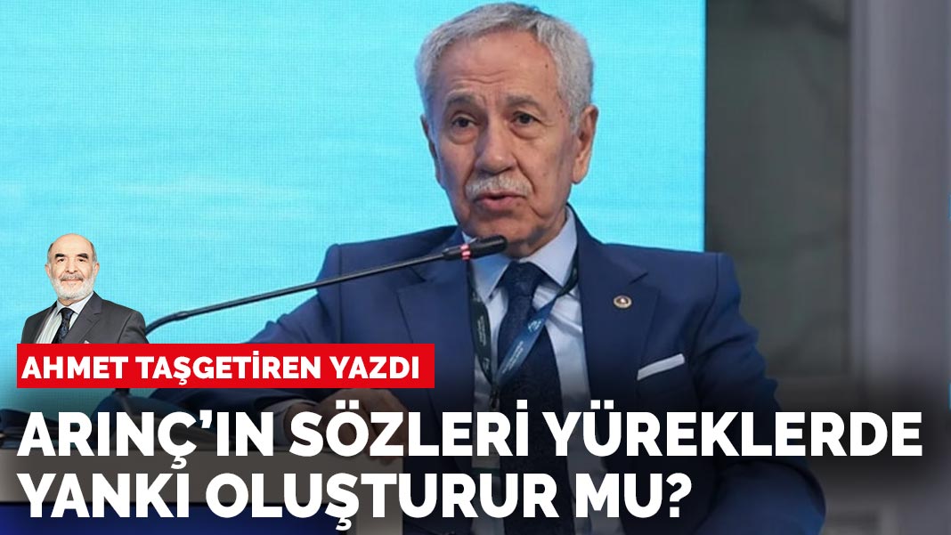 Ahmet Taşgetiren yazdı: “Gayretullaha dokunursa…”