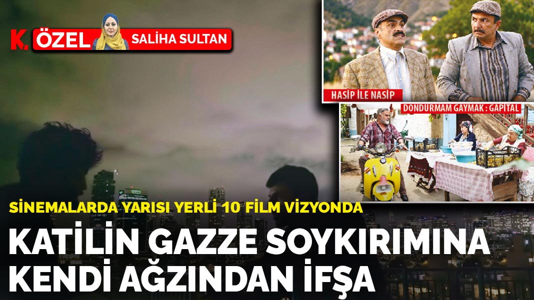 Sinemalarda yarısı yerli 10 film vizyonda: Katilin Gazze soykırımına kendi ağzından ifşa
