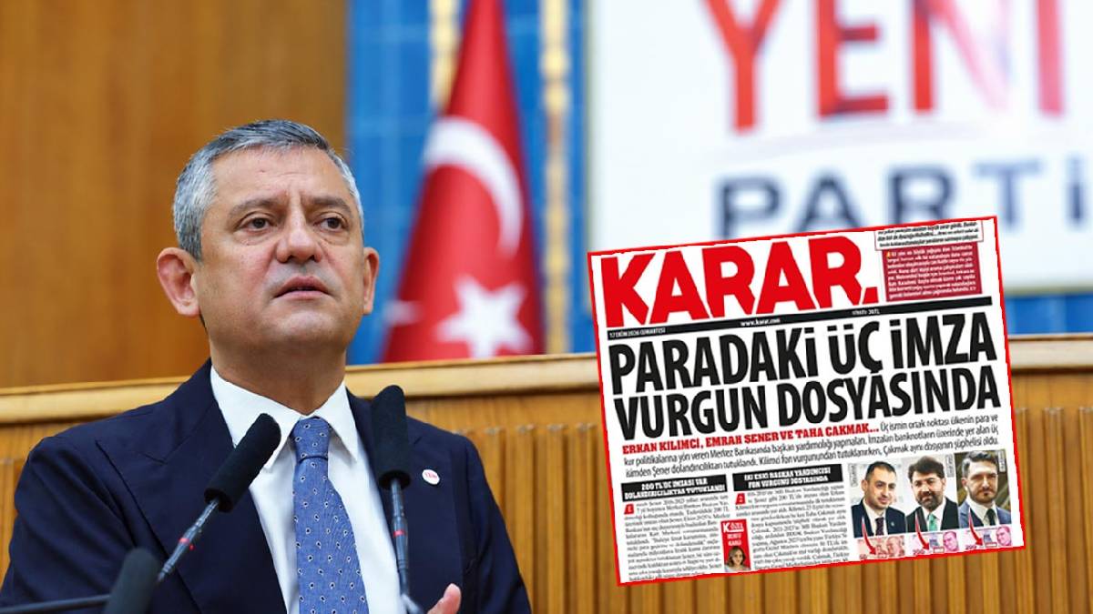 Özel, KARAR'ın manşetini gündeme taşıdı: 200 ve 50 TL'deki imzalar fon skandalında