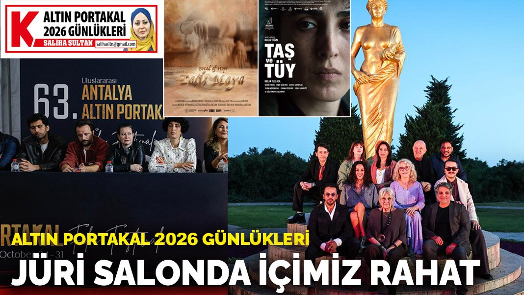Altın Portakal 2026 günlükleri: Jüri salonda içimiz rahat