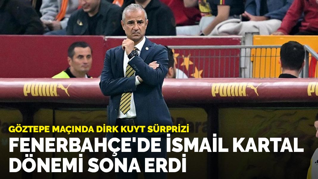 Fenerbahçe'de İsmail Kartal dönemi resmen sona erdi: Kulüpten ayrılık açıklaması